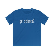 Load image into Gallery viewer, got science? Zoology Zone Science Center Kids Tee
