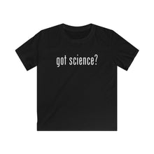 Load image into Gallery viewer, got science? Zoology Zone Science Center Kids Tee
