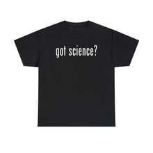 Load image into Gallery viewer, got science? Zoology Zone Tee
