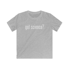 Load image into Gallery viewer, got science? Zoology Zone Science Center Kids Tee
