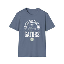 Load image into Gallery viewer, &quot;Easily Distracted by Gators&quot; Softstyle T-Shirt
