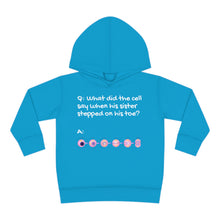 Load image into Gallery viewer, Toddler MY-TOE-SIS Hoodie!
